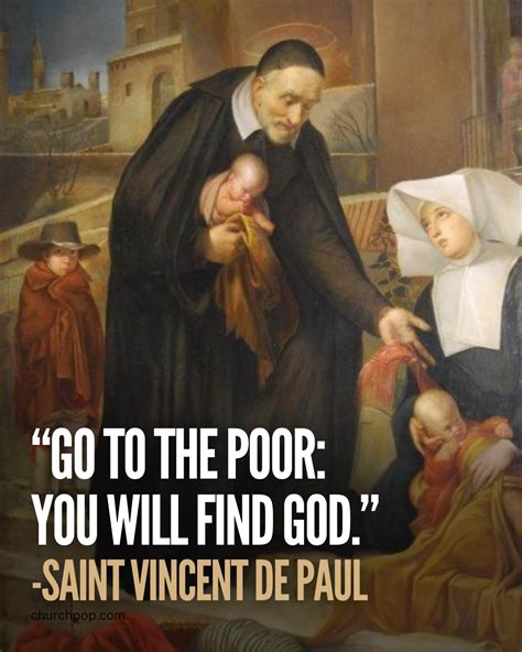 st vincent quotes|15 Saint Vincent de Paul Quotes to Inspire Your Interior Life.